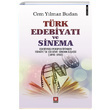Trk Edebiyat ve Sinema Cem Ylmaz Budan Trk Edebiyat Vakf Yaynlar