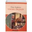 Yksek keler mer Seyfettin nklap Kitabevi