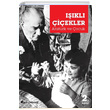 Ikl iekler Atatrk ve ocuk Fatih Akbaba ncir ekirdei