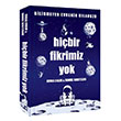 Hibir Fikrimiz Yok Bilinmeyen Evrenin Klavuzu ndigo Kitap