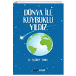 Dnya le Kuruklu Yldz H. Elibey Temel mle Kitap