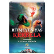 Bitmeyen Yas Kerbela Zeynel Demir mam Rza Dergah Yaynlar