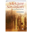 Melami Savalar Oktan Kele lgi Kltr Sanat Yaynlar