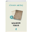 Hatrladm Filmler Cihan Akta z Yaynclk