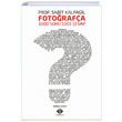 Fotorafa 1000 Soru 1001 Cevap Sabit Kalfagil lke Basn Yaym