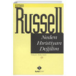 Neden Hristiyan Deilim Bertrand Russell lke Basn Yaym