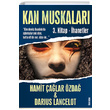 Kan Muskalar 3. Kitap hanetler Hamit alar zda kinci Adam Yaynlar