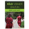 Kilo Vermeyi Unutun Ebru un Kurt kinci Adam Yaynlar