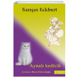 Sarn Eckbert Aynal Kedicik Gottfried Keller kinci Adam Yaynlar
