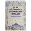 slam Dncesinde Siyaset Etmenin Temelleri Mehmet Erdoan Ensar Neriyat