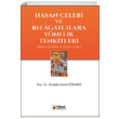 Hasan elebi ve Belagatlara Ynelik Tenkitleri Mustafa smail Dnmez deal Kltr Yaynclk