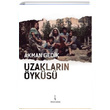 Uzaklarn yks Akman Gedik kinci Adam Yaynlar