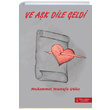 Ve Ak Dile Geldi Muhammet Mustafa Gle kinci Adam Yaynlar