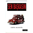 Sen Bakasn Emine Akargl kinci Adam Yaynlar
