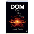 Dom Dinamik Doadaki Oluum Mekanizmas smet Gedik kinci Adam Yaynlar