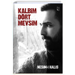 Kalbim Drt Mevsim Nesimi Halis kinci Adam Yaynlar