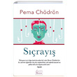 Sray Pema Chdrn Koridor Yaynclk