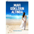 Mavi Gklerin Altnda Ferdi Asm Hella kinci Adam Yaynlar