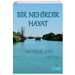 Bir Nehirdir Hayat Haydar Ata kinci Adam Yaynlar