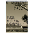 Bekle Mutlaka Geleceim Sevim Sanbur kinci Adam Yaynlar