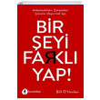 Bir eyi Farkl Yap Bill O Hanlon Kurald Yaynevi