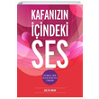 Kafanzn indeki Ses Juyla Aruh MD Basm