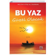 Bu Yaz Gzel Olacak Meliha Ate Al Zahrani Kutlu Yaynevi