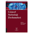 Gncel Nefroloji Derlemeleri Akademisyen Kitabevi