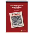 Fedai Dergisinde Komnizm 1963 1979 Pnar Toka Hiperlink Yaynlar