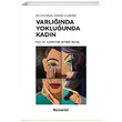 Varlnda Yokluunda Kadn Bir Toplumsal Cinsiyet Eletirisi Hayriyem Zeynep Altan Hmanist Kitap Yaynclk