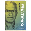 Karar Zaman Hayatnn Mimari Bir Giriimcinin Hikayesi Ali ahin Hmanist Kitap Yaynclk