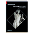 Yunan Heykeli Ge Klasik Dnem John Boardman Homer Kitabevi