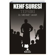 Kehf Suresi Tefsiri ( Ciltsiz) Mehmet Akar Hner Yaynevi