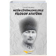 Metin zmlemelerle Filozof Atatrk Engin Ylmaz Kitapana Yaynevi