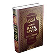Kara Davud Delaili Hayrat erhi Abdullah Muhammed Bin Sleyman El Cezuli Huzur Yaynevi