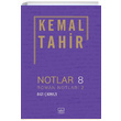 Notlar 8 Roman Notlar 2 Bat kmaz Kemal Tahir thaki Yaynlar