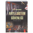 Kent Ynetiminde Rayl Sistem Gvenlii Mehmet Ali Bal IQ Kltr Sanat Yaynclk