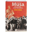Hazreti Musa ve Ezilen Halkn Ulusal Mcadelesi Yavuz Delal Hivda Yaynevi