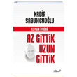 Az Gittik Uzun Gittik Kadir Sabuncuolu Zafer Yaynevi