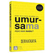 Umursama Serhat Kaya Arunas Yaynclk