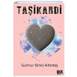 Taikardi Gnnur Binici Altnta Biz Kitap