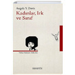 Kadnlar Irk ve Snf Angela Y. Davis Heretik Yaynclk