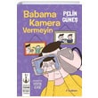 Babama Kamera Vermeyin Tudem Yaynlar
