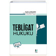 Tebligat Hukuku Adalet Yaynevi