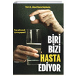 Biri Bizi Hasta Ediyor Ahmet Rasim Kkusta Hayykitap