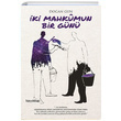 ki Mahkumun Bir Gn Doan Gn Hayykitap