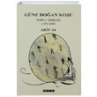 Güne Doğan Koşu Arif Ay Hece Yayınları