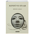 Kendi ve Siyah Kenan aan Hece Yaynlar