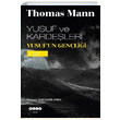 Yusuf ve Kardeleri Yusufun Genlii 2. Cilt Thomas Mann Hece Yaynlar