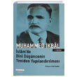 slamda Dini Dncenin Yeniden Yaplandrlmas Muhammed kbal Hece Yaynlar